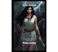Fade Away (The Unseen)