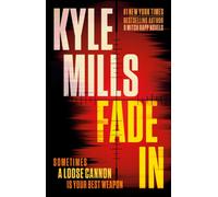 Fade In : A Thriller