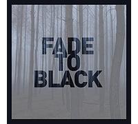 Fade To Black