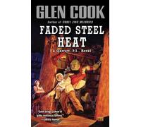 Faded Steel Heat: 9 (Garrett, P.I.)