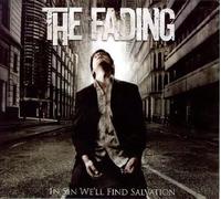 Fading - In Sin Well Find Salvation