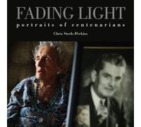 Fading Light: A Magnum Photographer's Portraits of Centenarians