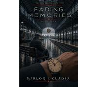 Fading Memories (The Ghost Trilogy)