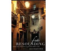 [(Fado Resounding: Affective Politics and Urban Life)] [Author: Lila Ellen Gray] published on (October, 2013)