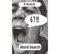 Fads Word Search Puzzle Book: Which Fads Were You Caught Up In? They Never Stop Coming! 6x9, 50+ Puzzles...Bring Back Some Memories, Relax, as your Brain Blooms. A Great Gift for all Ages.