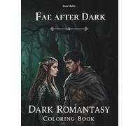 Fae after Dark: A Dark Romantasy Coloring Book for Adults (Shadow & Rose, Vol. 2)