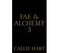 Fae & Alchemy 3