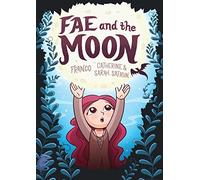 Fae and the Moon