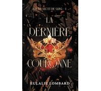 Fae de sel et de sang - Tome 1 : La dernière couronne