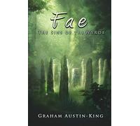 Fae - The Sins of the Wyrde: Book three of the Riven Wyrde Saga: 3