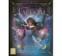 Faedom : Enter the World of Fairies
