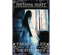 Faery Tales and Nightmares