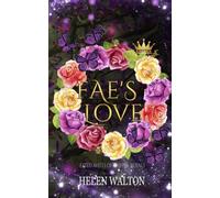 Fae's Love: Fated Mates of the Fae Royals (Summer Court)
