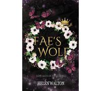 Fae's Wolf: Fated Mates of the Fae Royals (Summer Court)