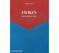 Faeviken: 4015 Days - Beginning to End