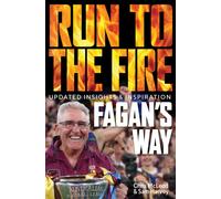 Fagan's Way : Run to the Fire Updated Insights & Inspiration