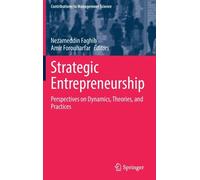 Faghih - Strategic Entrepreneurship Perspectives on Dynamics Theori - X555z