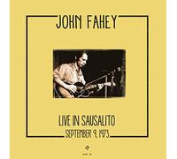 Fahey John - Live In Sausalito, 1973 [VINYL]