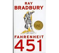 Fahrenheit 451: A Novel