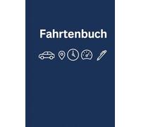 Fahrtenbuch: A4 Fahrtenbuch im Hochformat mit 3 Fahrten pro Seite · Minimalistisches Design · Ideal für Selbstständige & Unternehmer