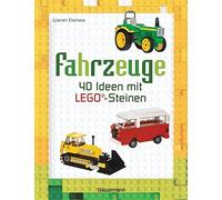 Fahrzeuge: 40 Ideen mit LEGO-Steinen, Elsmore, Kretschmer 9783809438151 New.