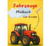 Fahrzeuge Malbuch für Kinder