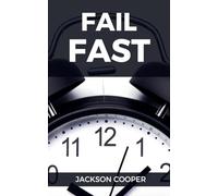 Fail Fast: 1 (Big Millions)