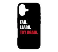 Fail. Learn. Try Again - Resilience Motivation Gift Case for iPhone 17