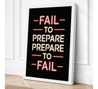 Fail to Prepare Typography Canvas Wall Art Print 18x12 Inch