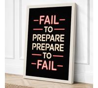 Fail to Prepare Typography Canvas Wall Art Print 30x20 Inch (76 x 51 cm)