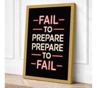 Fail to Prepare Typography Canvas Wall Art Print 36x24 Inch