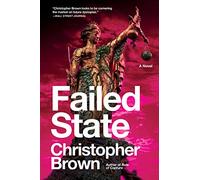 FAILED STATE: 2 (Dystopian Lawyer)