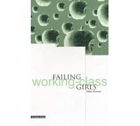 Failing Working-class Girls