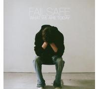 Failsafe - What We Are Today