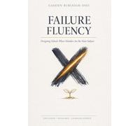 Failure Fluency: Designing Schools Where Mistakes Are the Main Subject
