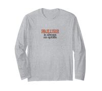Failure is Always an Option Long Sleeve T-Shirt