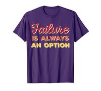 Failure is Always an Option T-Shirt, Men, Purple, Large