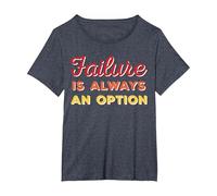 Failure is Always an Option T-Shirt, Women's Plus, Heather Blue, 4X