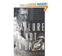 Failure Is Not an Option 1st (first) edition Text Only