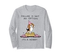 Failure is Not an Option It's A Hobby Funny Beagle Long Sleeve T-Shirt