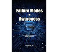 Failure Modes of Awareness: How Cognitive Density Breaks Before It Liberates