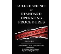 Failure Science of Standard Operating Procedures: judgment - risk - management (PHARMA BOOKS)