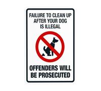 Failure To Clean Up After Your Dog Is a Illegal Offenders Will Be Prosecuted Warning Sign, No Dog Poop Security Metal Signs for Business Home Wall Safety Caution Custom Decor 8 x 12 Inch