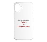 Failure to Communicate Case for iPhone 16 Plus