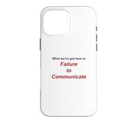 Failure to Communicate Case for iPhone 16 Pro Max