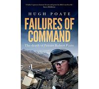 Failures of Command: The Death of Private Robert Poate