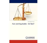 Fair and Equitable - Or Not?