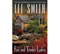 Fair and Tender Ladies