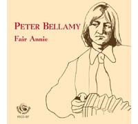 Fair Annie by Peter Bellamy (2004-09-26)