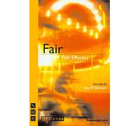 Fair & Felt Effects: Two Plays (NHB Modern Plays)